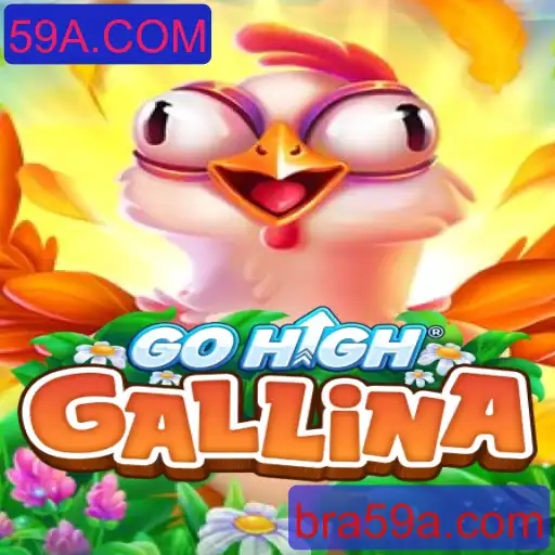 Explorando o Fascinante 'GoHighGallina': Um Guia Completo
